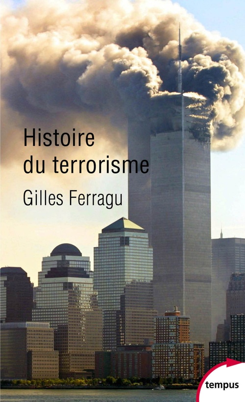 Couverture ebook de Histoire du terrorisme, de Gilles Ferragu