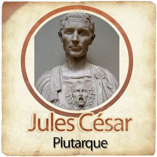 audiobook cover of Jules César, by Plutarque