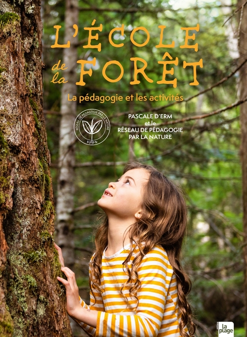 ebook cover of L'école de la forêt, by Réseau français de pédagogie par la nature, Pascale d' Erm