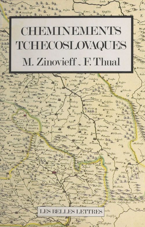 ebook cover of Cheminements tchécoslovaques, by Francois Thual, Maurice Zinovieff