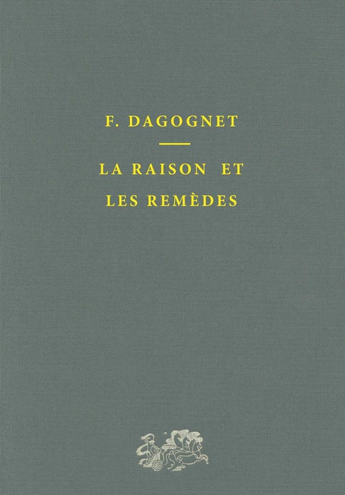 Couverture ebook de La raison et les remèdes, de François Dagognet