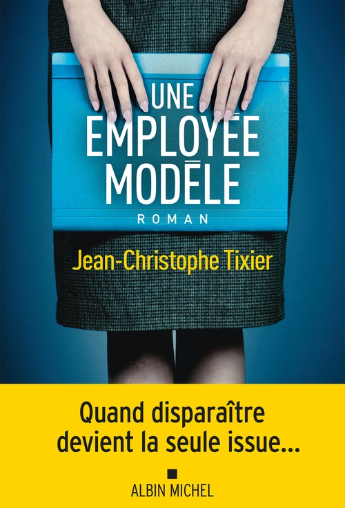 ebook cover of Une employée modèle, by Jean-Christophe Tixier