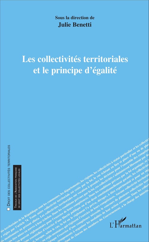 Couverture ebook de Les collectivités territoriales et le principe d'égalité, de Julie Benetti