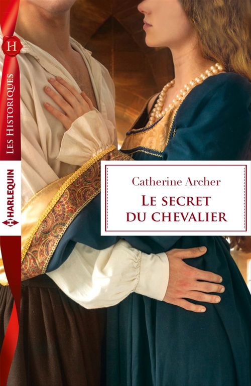 Couverture ebook de Le secret du chevalier, de Catherine Archer