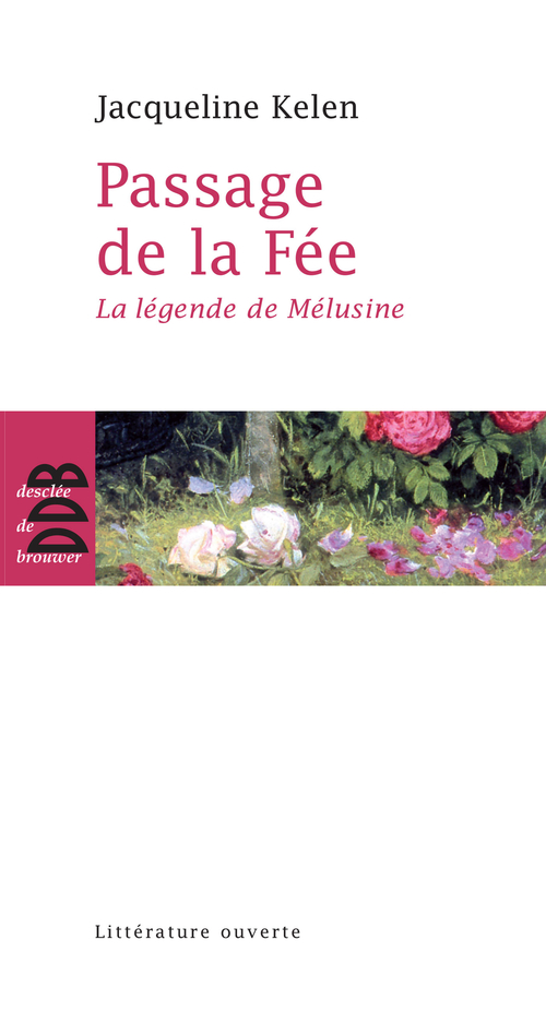 Couverture ebook de Passage de la fée, de Jacqueline Kelen