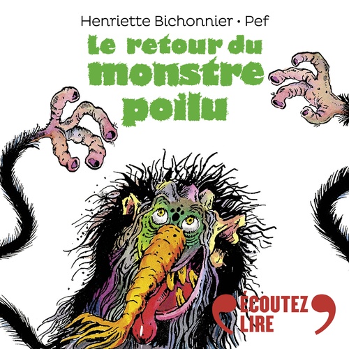 audiobook cover of Le retour du monstre poilu, by Henriette Bichonnier