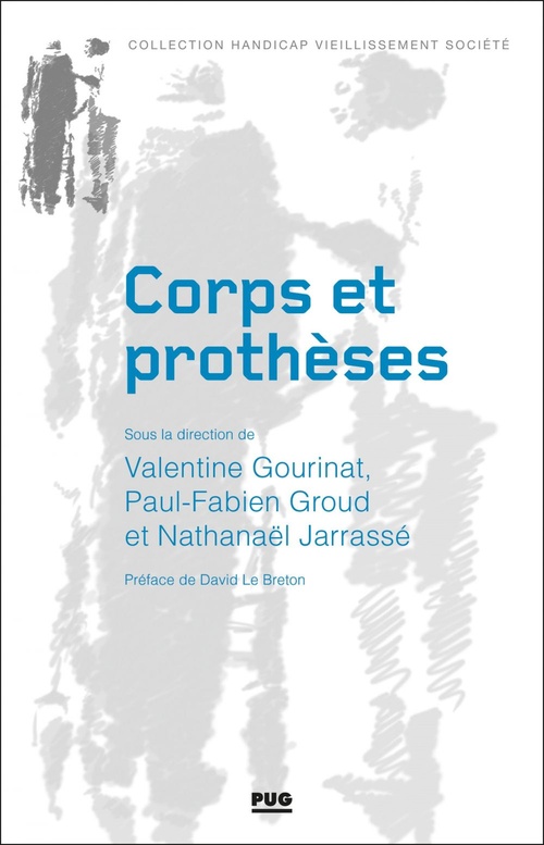 Couverture ebook de Corps et prothèses, de Collectif, Valentine Gourinat, Paul-Fabien Groud, Nathanael Jarrasse