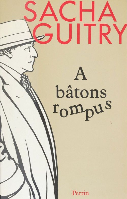 ebook cover of À bâtons rompus, by Sacha Guitry