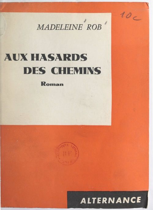 ebook cover of Aux hasards des chemins, by Madeleine Rob