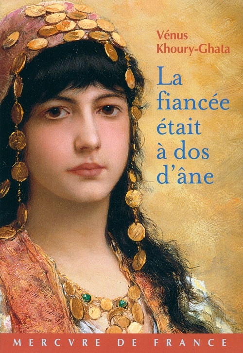 ebook cover of La fiancée était à dos d´âne, by Vénus Khoury-Ghata