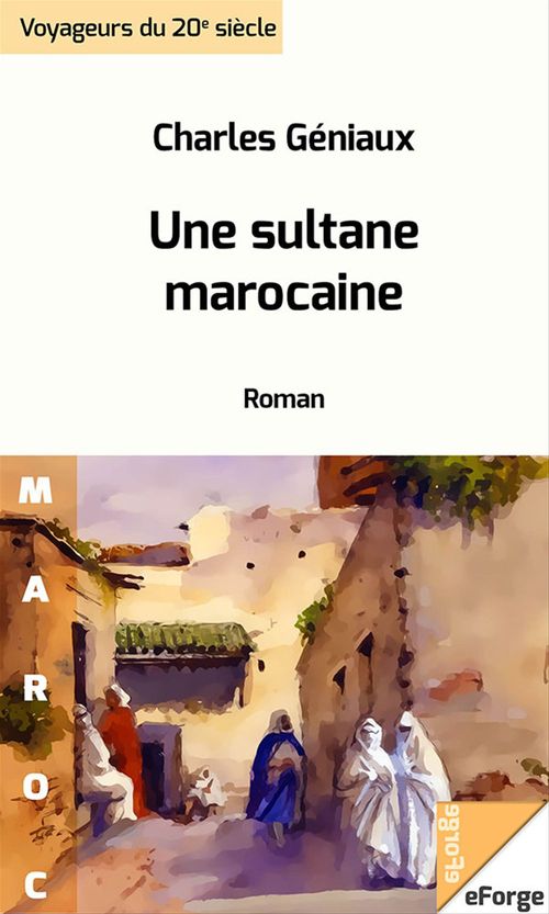 Couverture ebook de Une sultane marocaine, de Charles  Geniaux