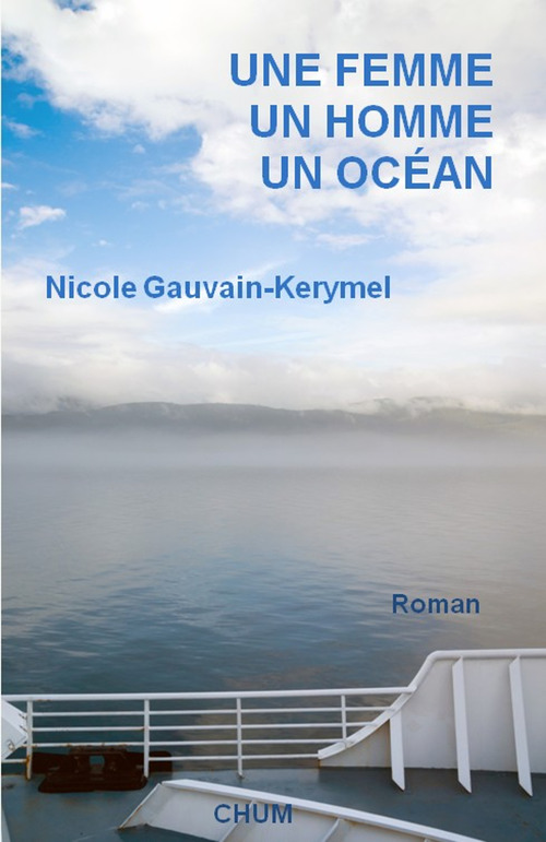 Couverture ebook de Une femme, un homme, un océan, de Gauvain Kerymel-N