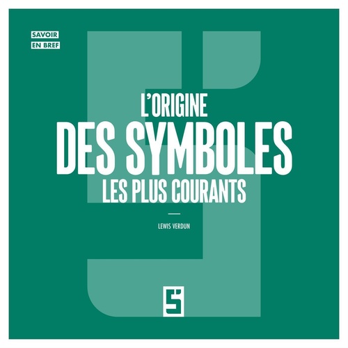 ebook cover of L'origine des symboles les plus courants, by Lewis Verdun