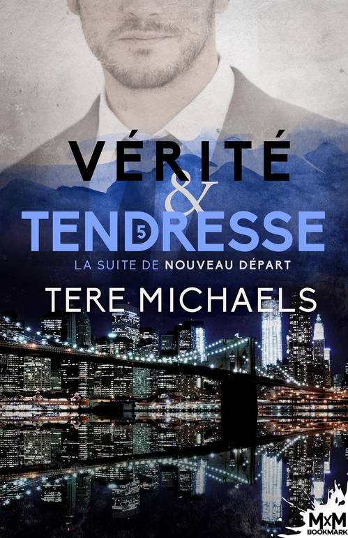 Couverture ebook de Vérité & Tendresse, de Tere Michaels
