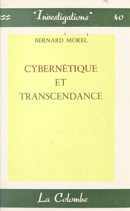 Couverture ebook de Cybernétique et transcendance, de Bernard Morel