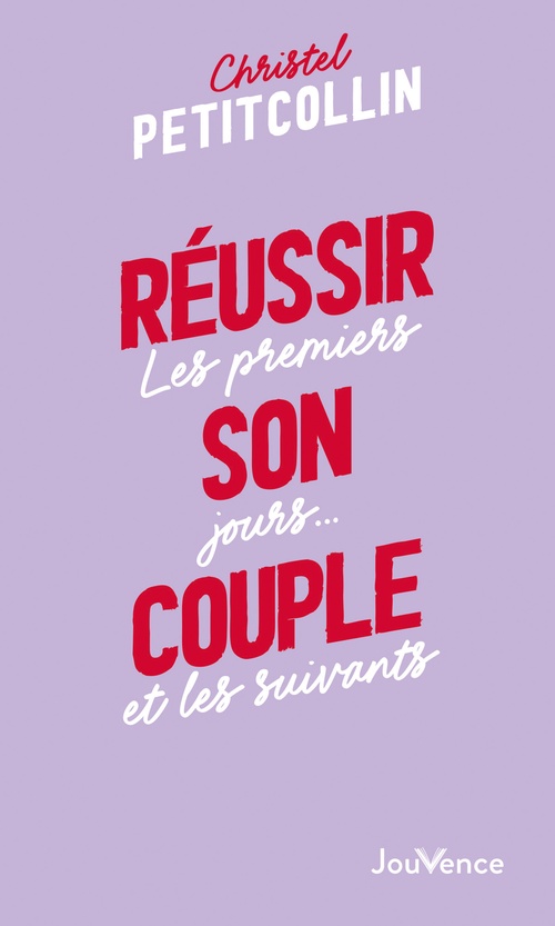 Couverture ebook de Réussir son couple, de Christel Petitcollin