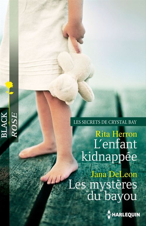 Couverture ebook de L'enfant kidnappée - Les mystères du bayou, de Jana Deleon, Rita Herron