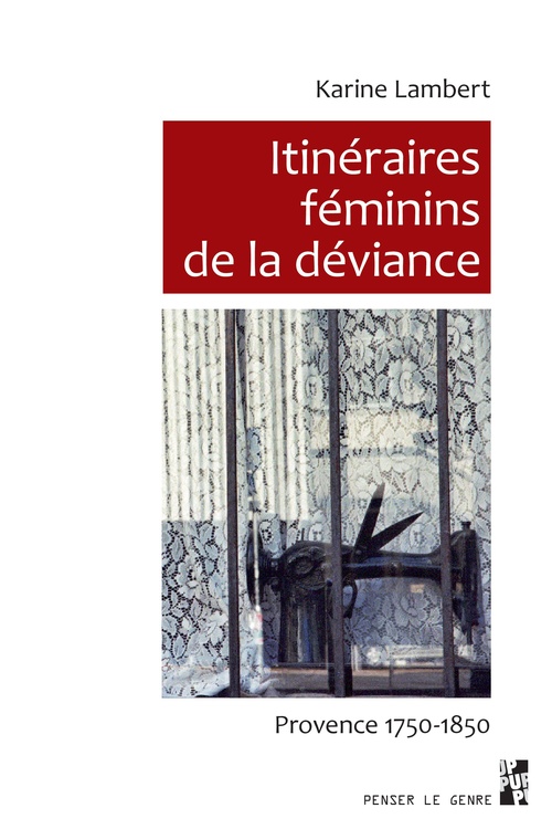 Couverture ebook de Itinéraires féminins de la déviance, de Karine Lambert