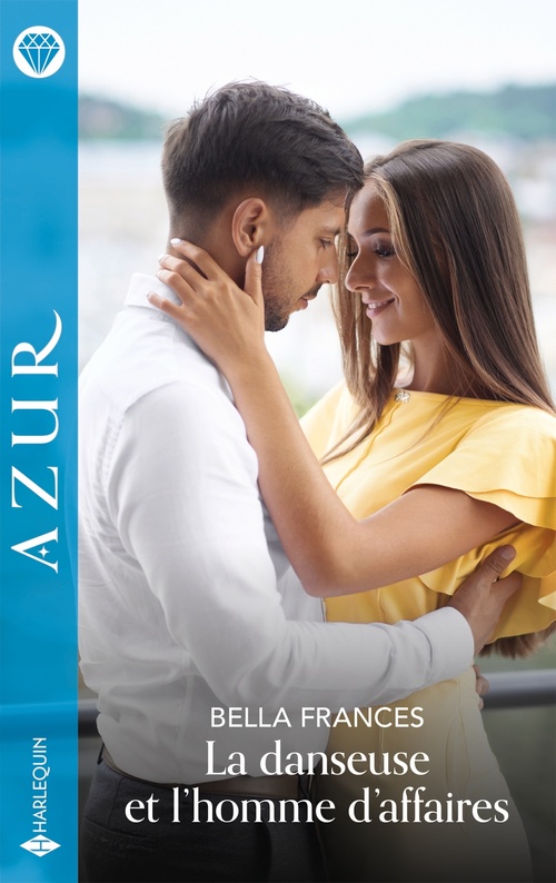 ebook cover of La danseuse et l'homme d'affaires, by Bella Frances