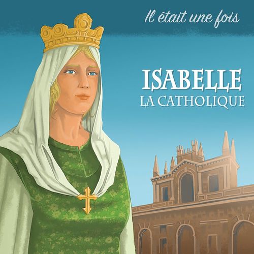 audiobook cover of Isabelle la Catholique racontée aux enfants, by Marc Geoffroy