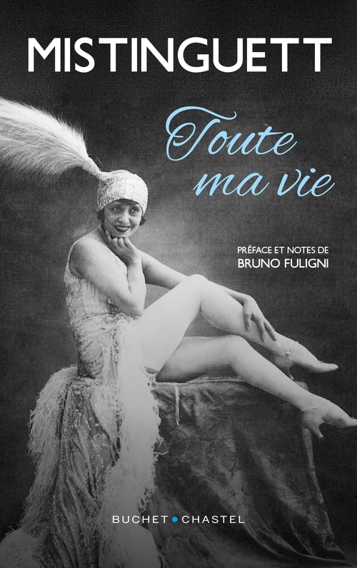 ebook cover of Toute ma vie, by Mistinguett