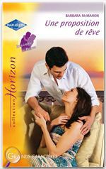ebook cover of Une proposition de rêve (Harlequin Horizon), by Barbara McMahon