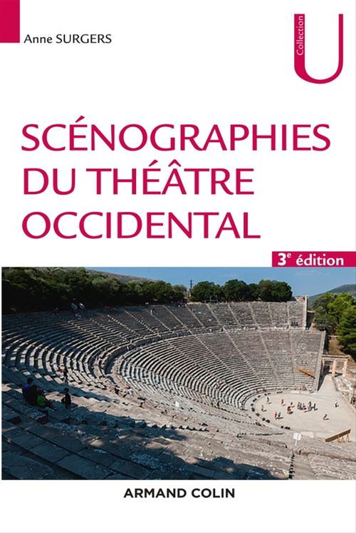 Couverture ebook de Scénographies du théâtre occidental - 3e éd., de Anne Surgers