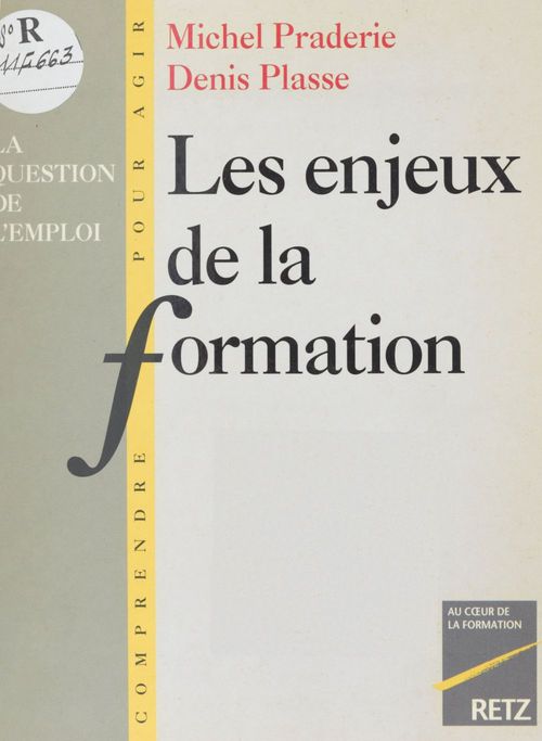 Couverture ebook de Les Enjeux de la formation, de Michel Praderie