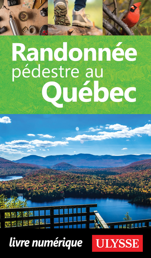 Couverture ebook de Randonnée pédestre au Québec, de Yves Seguin