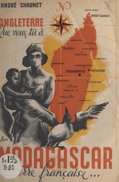 Couverture ebook de Angleterre, que veux-tu à Madagascar, terre française ?, de Andre Chaumet
