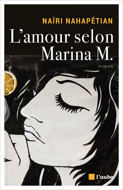 Couverture ebook de L´amour selon Marina M., de Naïri Nahapétian