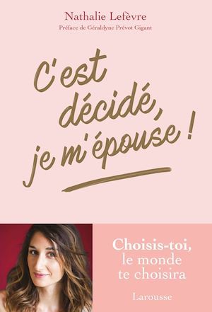 ebook cover of C'est décidé, je m'épouse !, by Nathalie Lefèvre