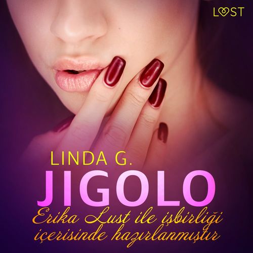 Couverture audiobook de Jigolo - Erotik öykü, de Linda G