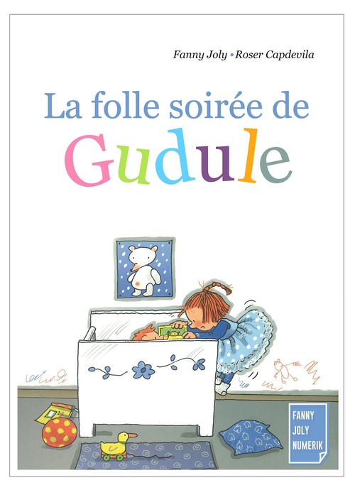 Couverture ebook de La folle soirée de Gudule, de Roser Capdevila, Fanny Joly