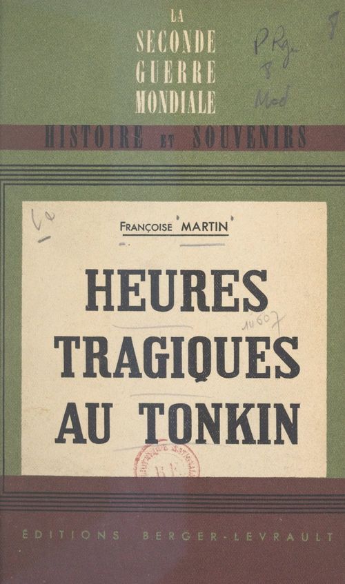 ebook cover of Heures tragiques au Tonkin, by Francoise Martin