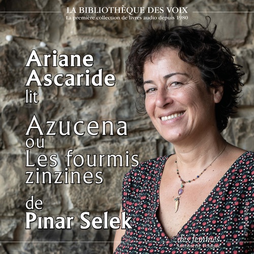 Couverture audiobook de Azucena ou Les fourmis zinzines, de Pinar Selek