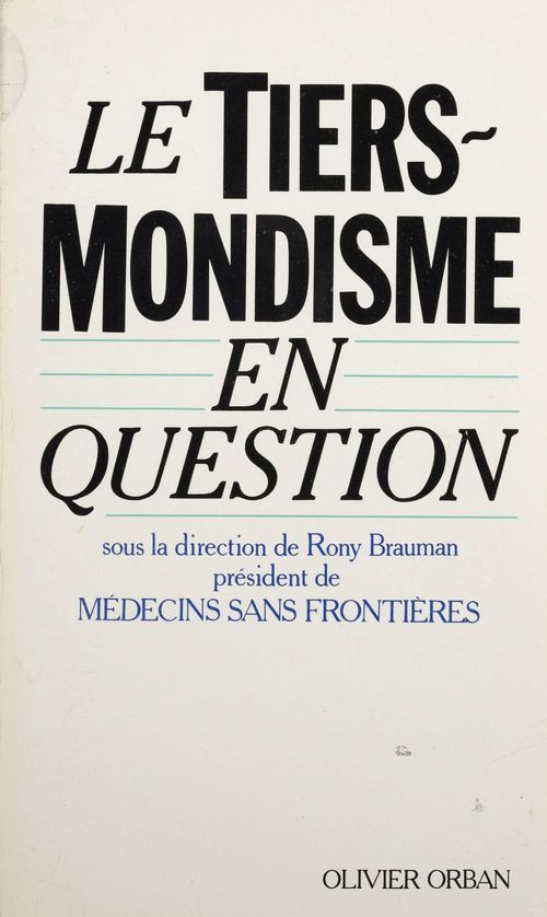 Couverture ebook de Le Tiers-mondisme en question, de Rony Brauman