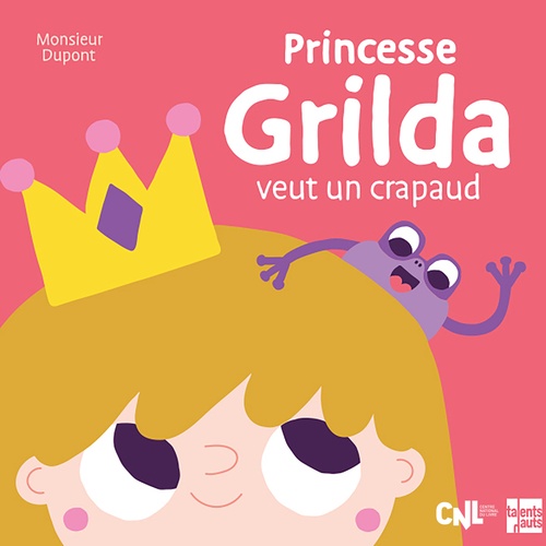 audiobook cover of Princesse Grilda veut un crapaud, by Monsieur Dupont