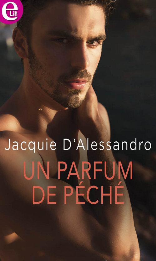 ebook cover of Un parfum de péché, by Jacquie D'Alessandro