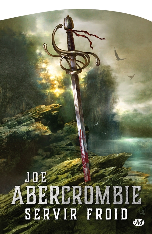 ebook cover of Terres de sang , T1 : Servir froid, by Joe Abercrombie