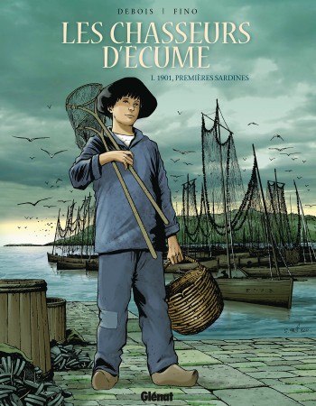 ebook cover of Les Chasseurs d'écume - Tome 01, by François Debois, Serge Fino
