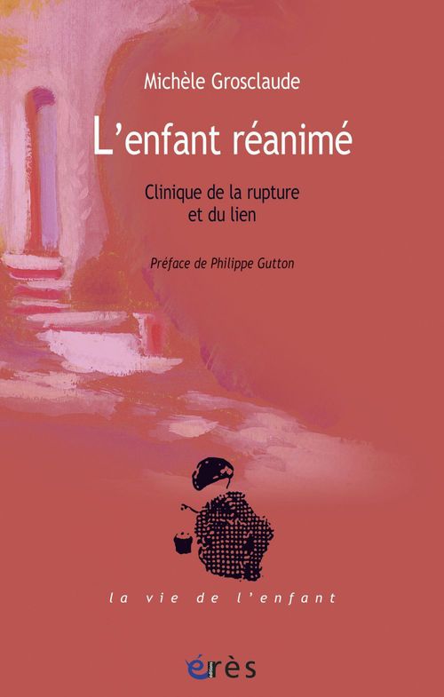 Couverture ebook de L'enfant réanimé, de Michèle Grosclaude