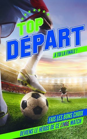 ebook cover of Top Départ - Tome 1 - À toi la finale, by Bertrand Puard