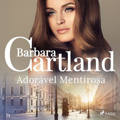 Couverture audiobook de Adorável Mentirosa (A Eterna Coleção de Barbara Cartland 73), de Barbara Cartland