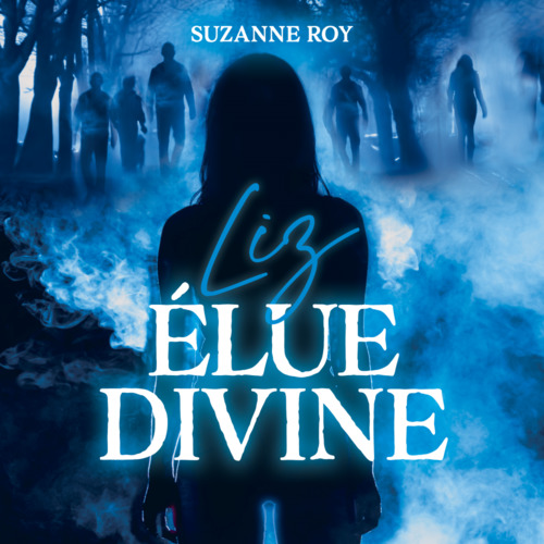audiobook cover of Liz: Élue divine, by Suzanne Roy