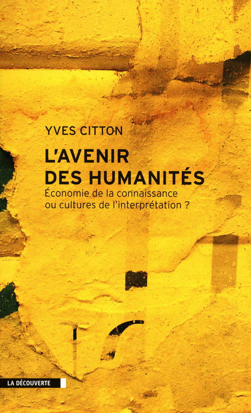 Couverture ebook de L'avenir des humanités, de Yves Citton