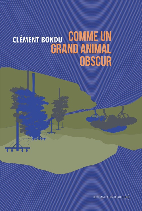 ebook cover of Comme un grand animal obscur, by Clément Bondu