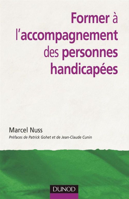 Couverture ebook de Former à l'accompagnement des personnes handicapées, de Nuss