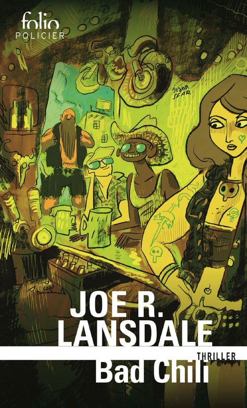Couverture ebook de Bad Chili. Une enquête de Hap Collins et Leonard Pine, de Joe r. Lansdale