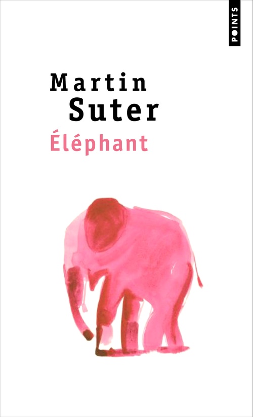 ebook cover of Eléphant, by Martin Suter